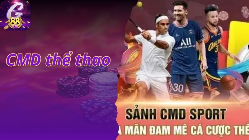 CMD Thể Thao G88 - Sân Chơi Cá Cược Hấp Dẫn Số 1 Thị Trường 