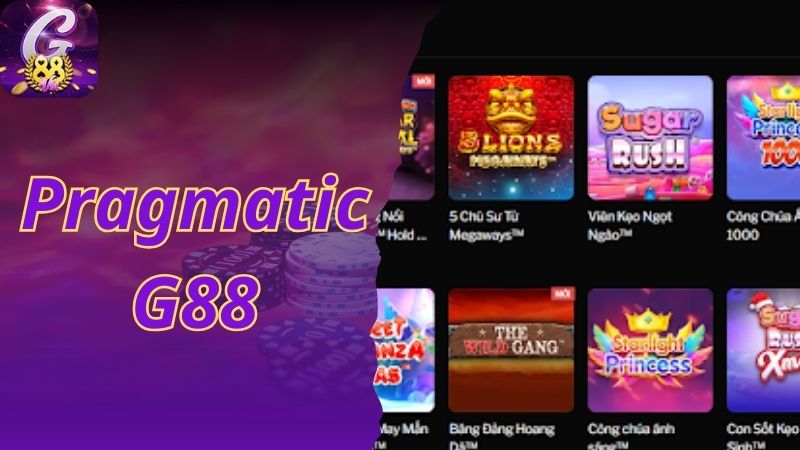 Tìm Hiểu Những Thông Tin về Sảnh Game Pragmatic G88