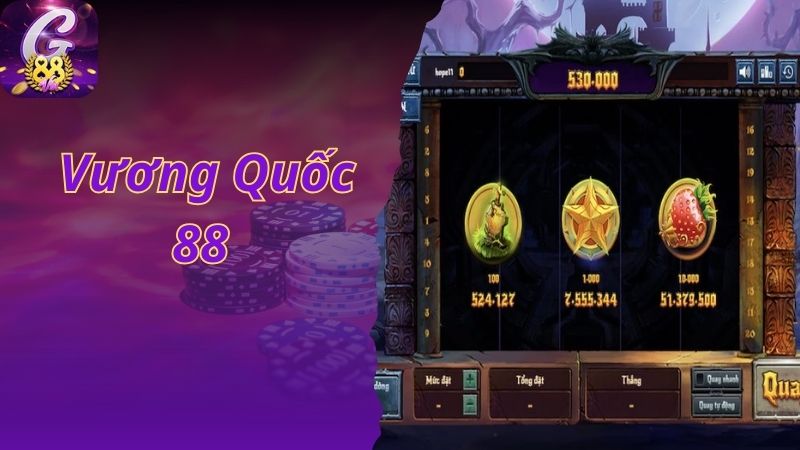 Chinh Phục Tựa Game Vương Quốc 88 - Nổ Hũ Thắng Lớn 