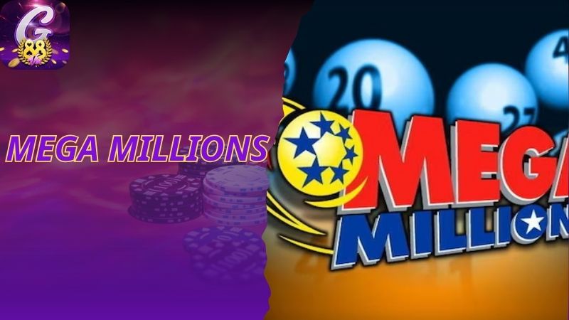 Mega Millions Vé Số Kiểu Mỹ Mới Nhất Hiện Nay Bạn Đã Biết Chưa?