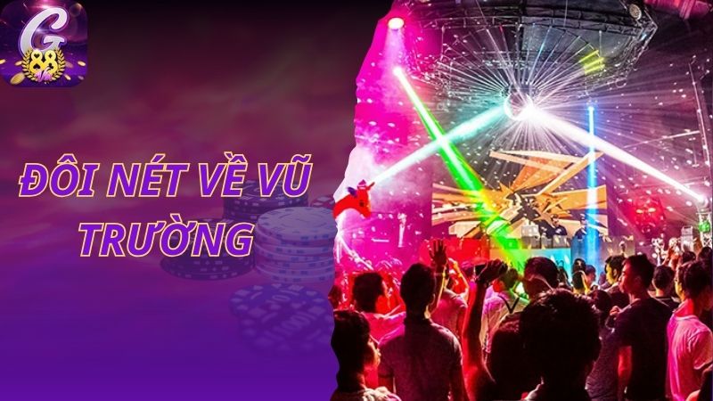 Đôi nét về vũ trường